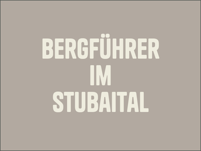 Bergführer im Stubaital